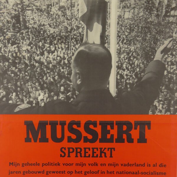 Dutch NSB Propaganda Poster 'Mussert Spreekt'