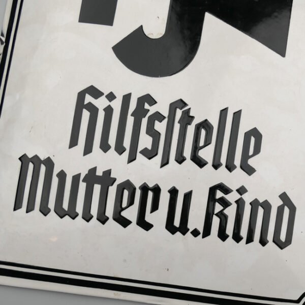 NSV 'Hilfststelle Mutter u. Kind' Enamel Sign